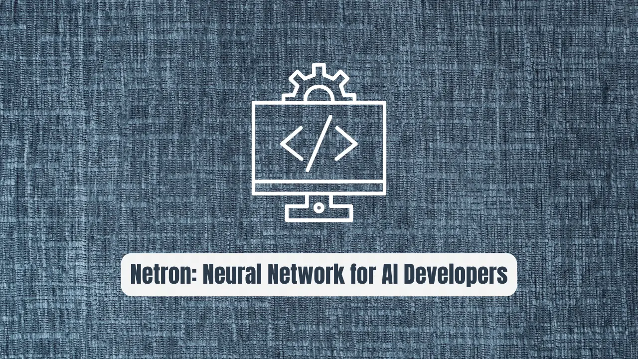 Netron: The Essential Neural Network Visualizer for AI Developers