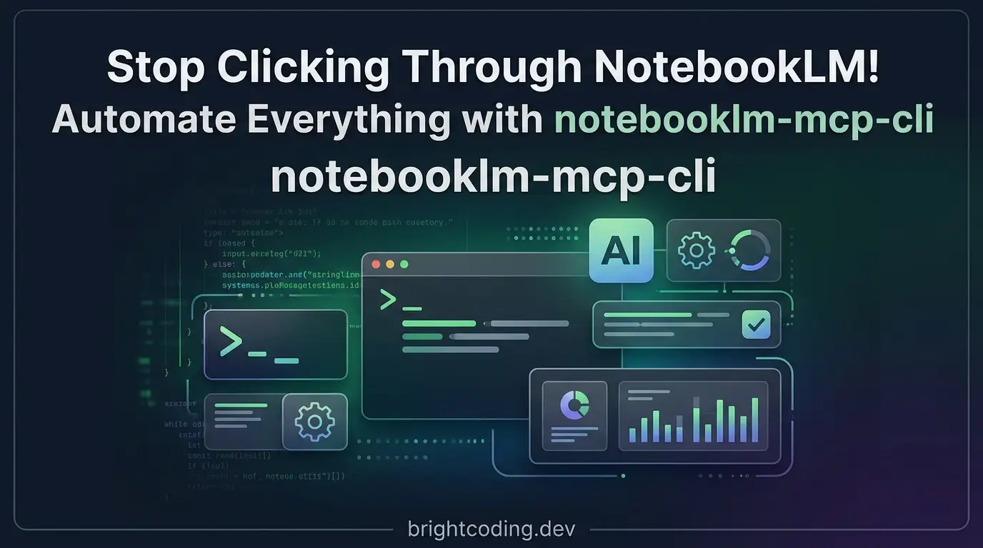 Stop Clicking Through NotebookLM! Automate Everything with notebooklm-mcp-cli