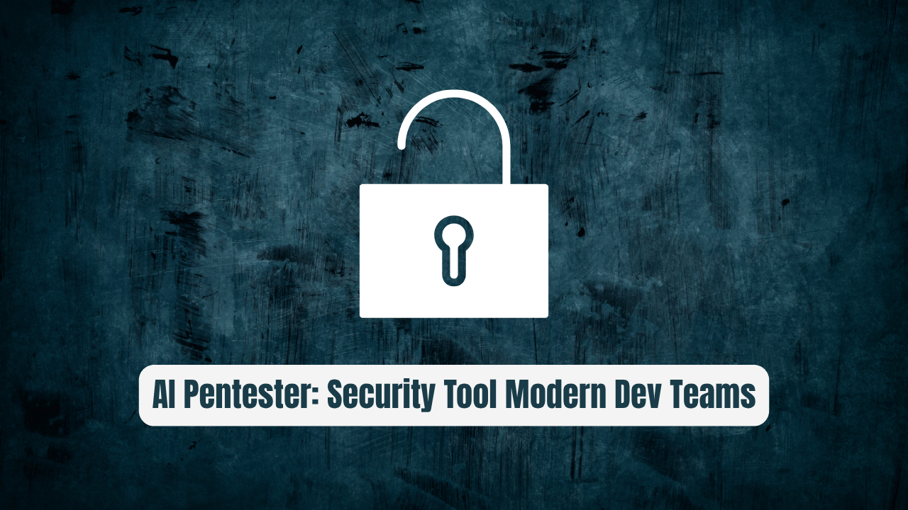 Shannon AI Pentester: The Essential Security Tool Modern Dev Teams Can't Ignore