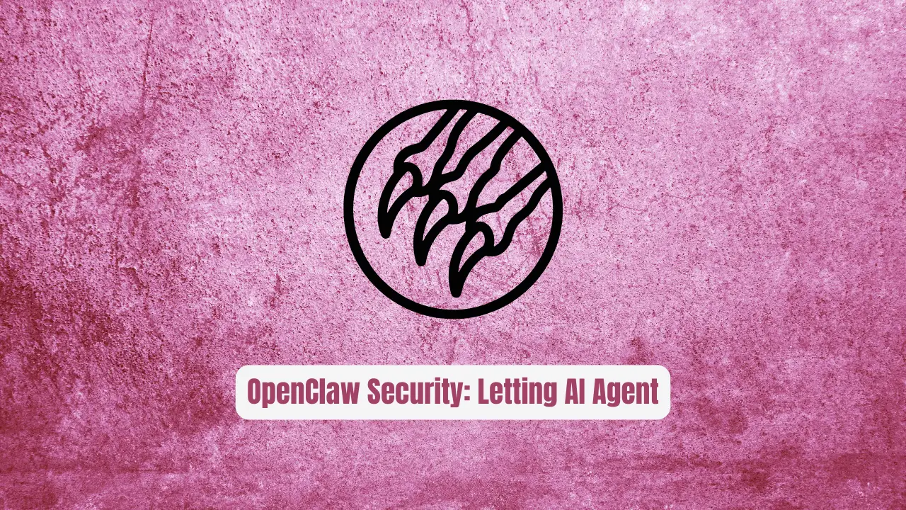 OpenClaw Security: Stop Letting Your AI Agent Run Wild