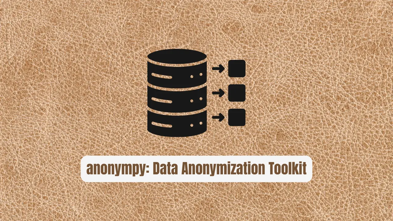 anonympy: The Essential Data Anonymization Toolkit