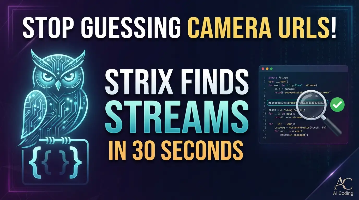 Stop Guessing Camera URLs! Strix Finds Streams in 30 Seconds