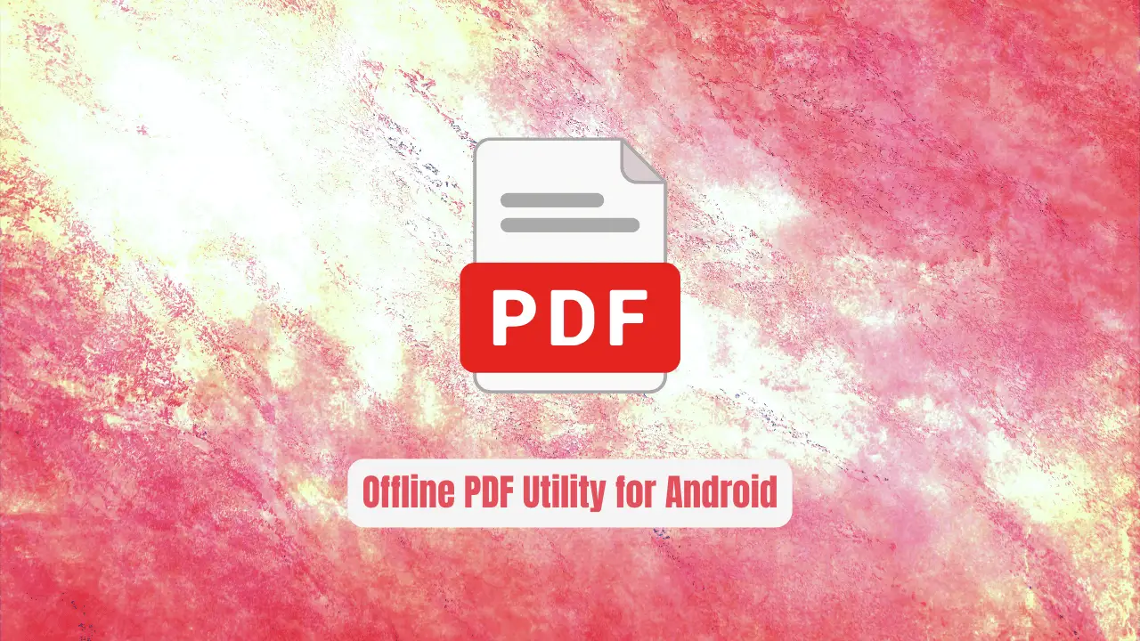 potatameister/PaperKnifePlus: Offline PDF Utility for Android