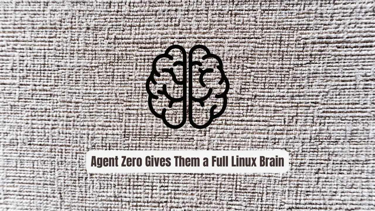 Stop Building Fragile AI Agents! Agent Zero Gives Them a Full Linux Brain