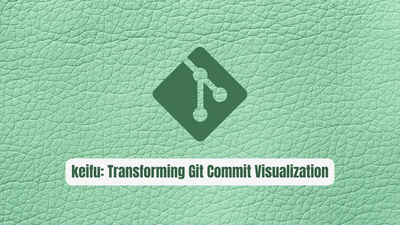 keifu: The Sleek TUI Transforming Git Commit Visualization