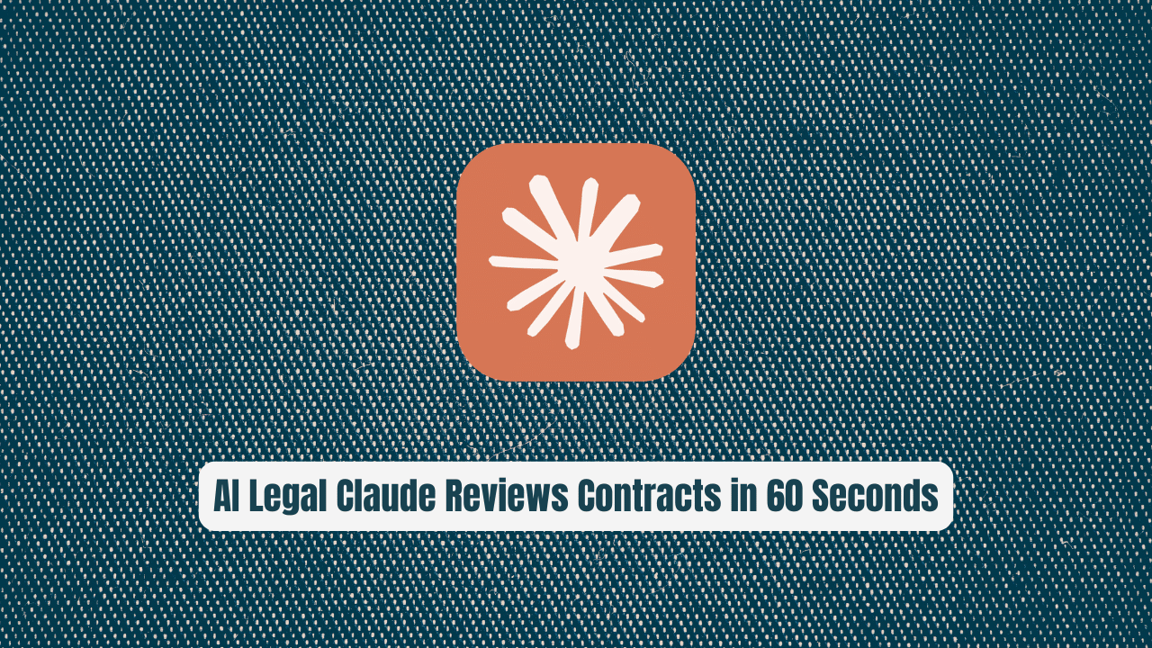 Stop Overpaying Lawyers: AI Legal Claude Reviews Contracts in 60 Seconds