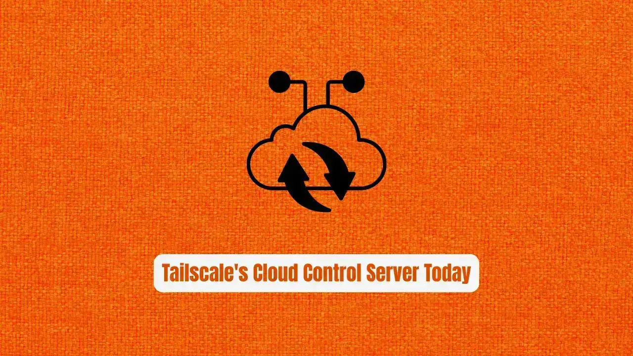 Headscale: Ditch Tailscale's Cloud Control Server Today