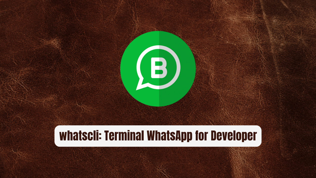 whatscli: The Terminal WhatsApp Every Developer Needs