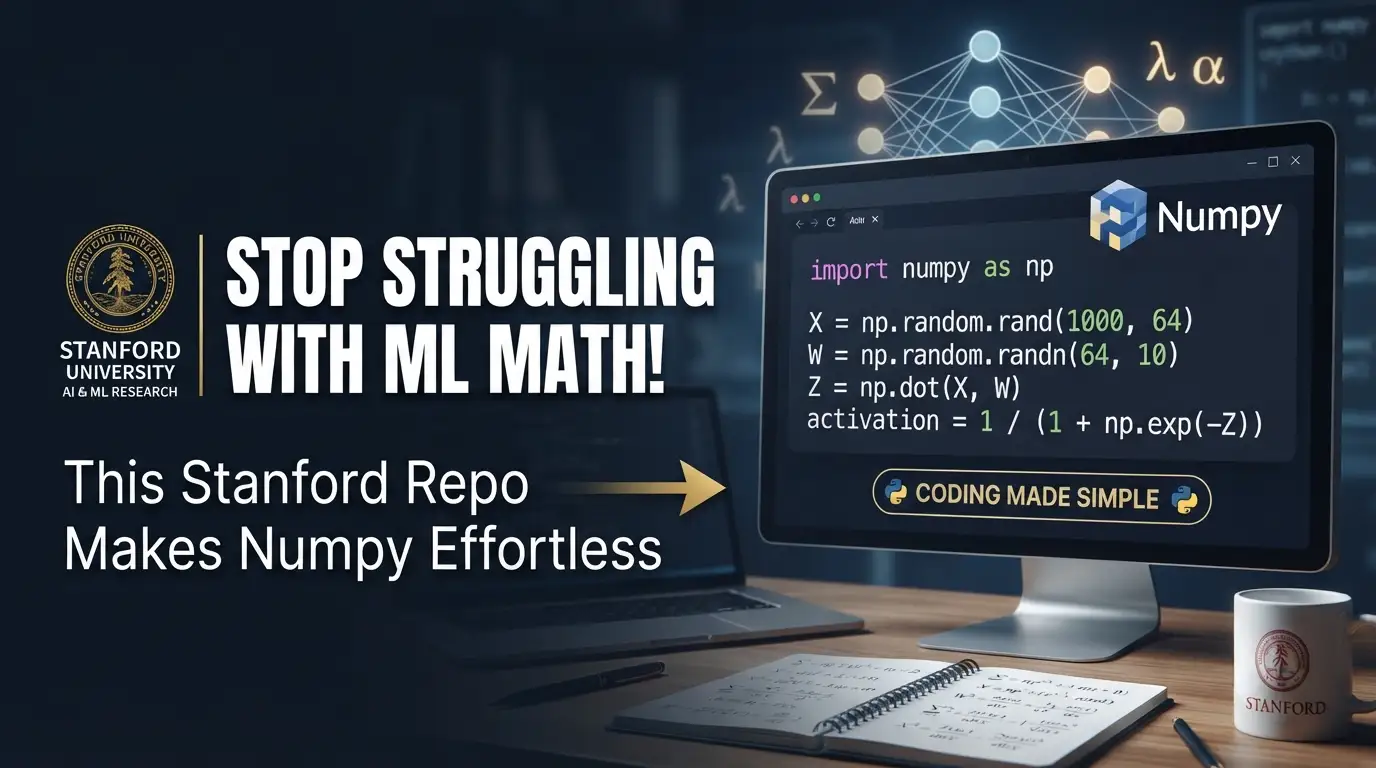 Stop Struggling with ML Math! This Stanford Repo Makes Numpy Effortless