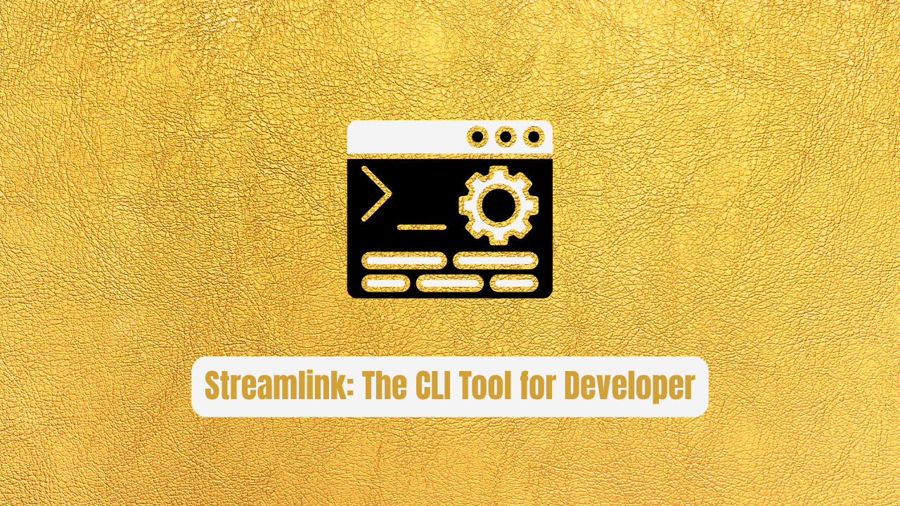 Streamlink: The CLI Tool Every Developer Needs