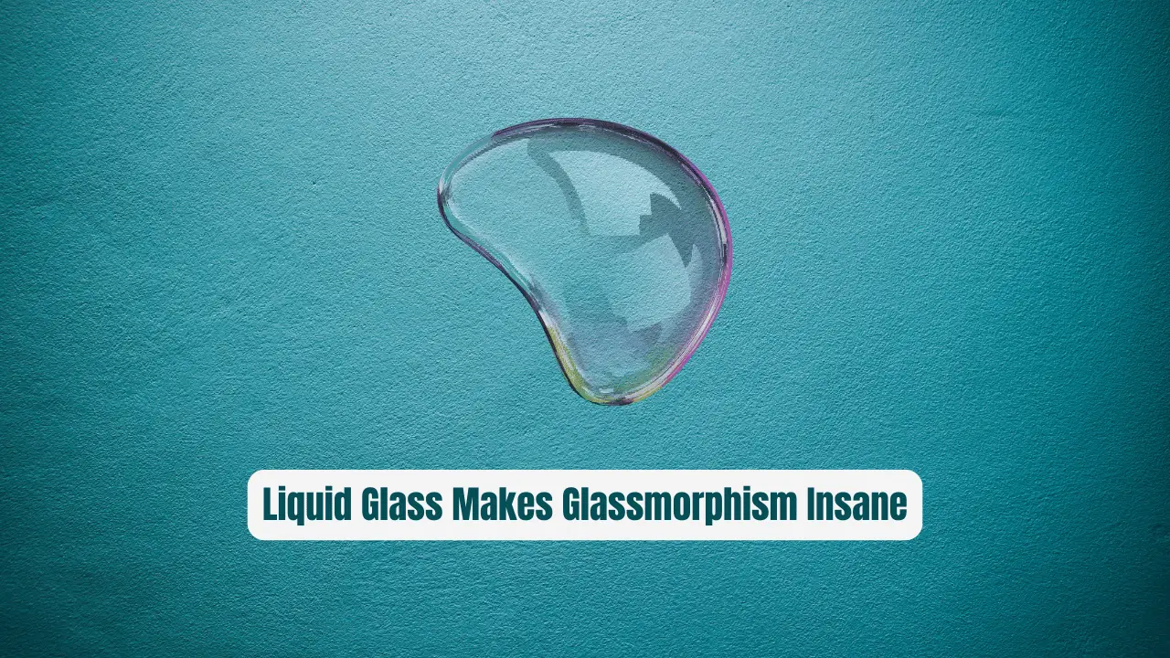 Stop Building Boring UIs! Liquid Glass Makes Glassmorphism Insane