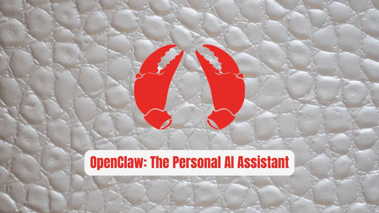 OpenClaw: The Personal AI Assistant Revolution