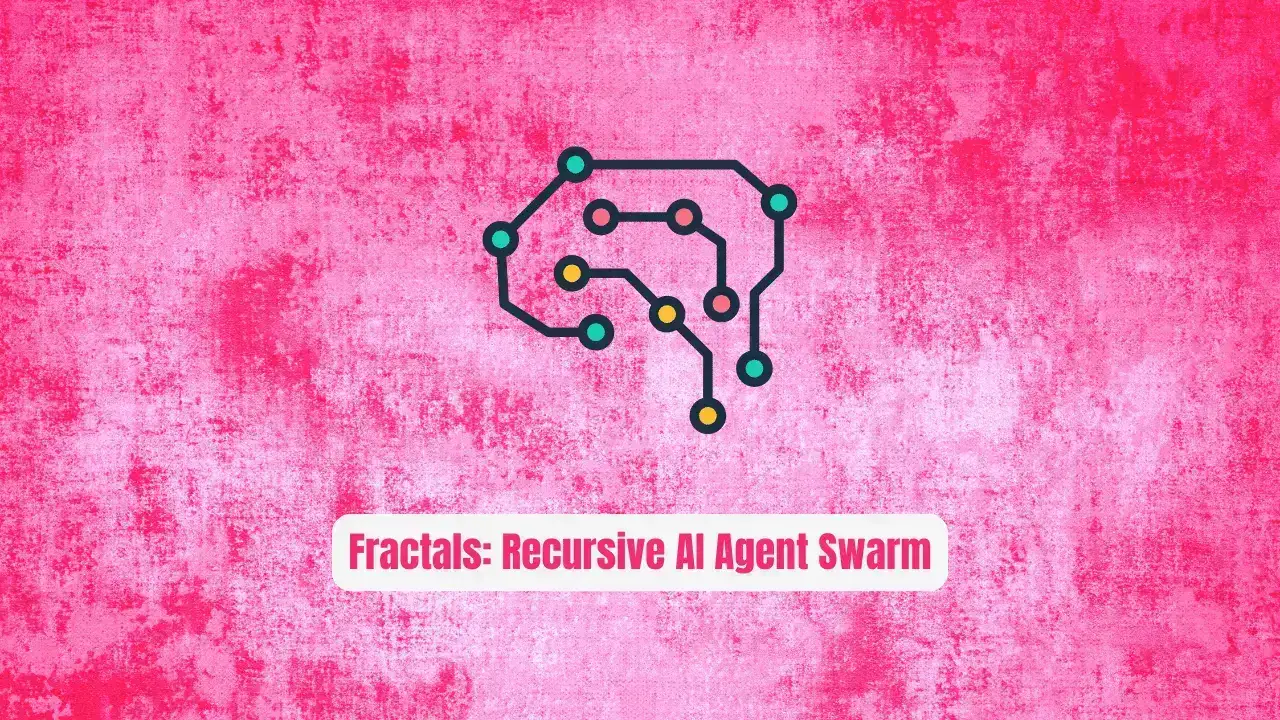 Fractals: The Recursive AI Agent Swarm That's Replacing Linear Workflows