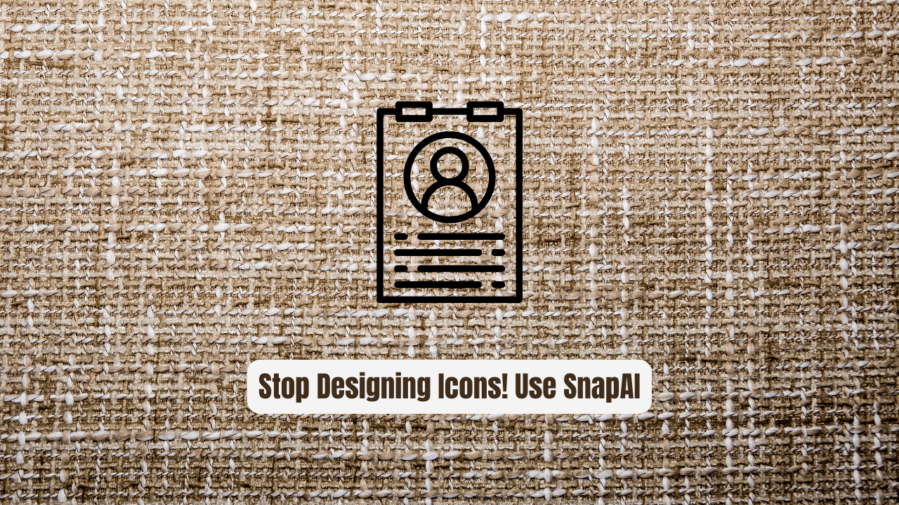 Stop Designing Icons Manually! Use SnapAI Instead