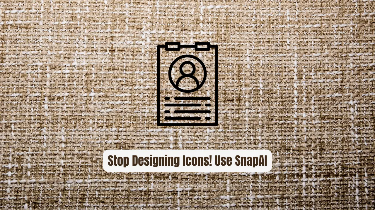 Stop Designing Icons Manually! Use SnapAI Instead