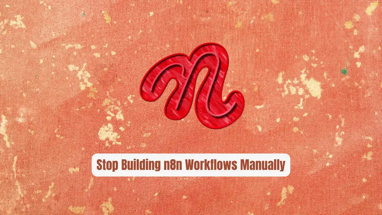 Stop Building n8n Workflows Manually! n8n-MCP Does It for You