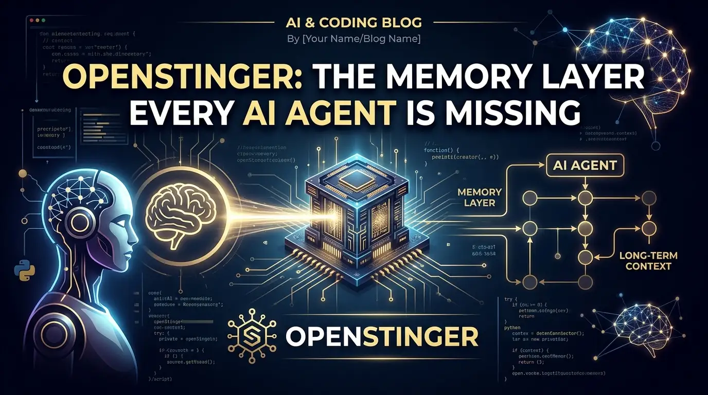 OpenStinger: The Memory Layer Every AI Agent Is Missing