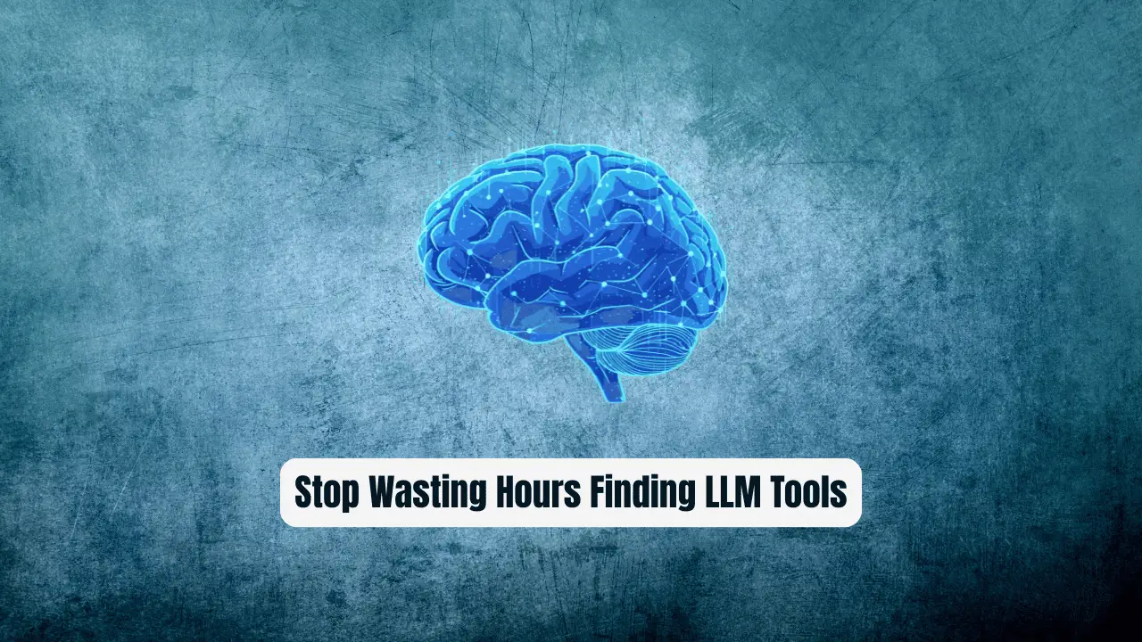 Stop Wasting Hours Finding LLM Tools: This 120+ Library List Changes Everything