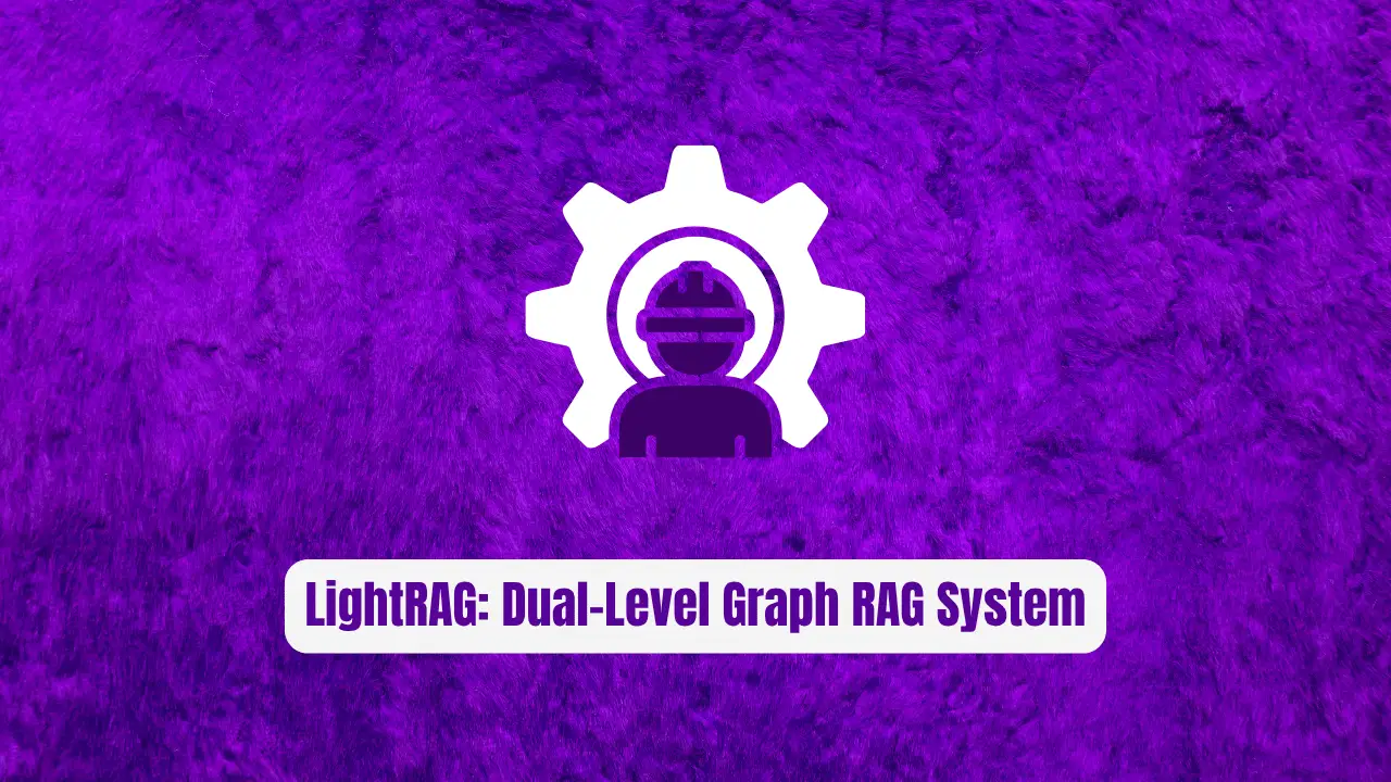LightRAG: The Dual-Level Graph RAG System