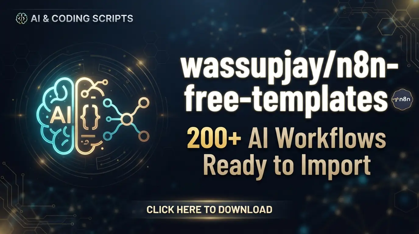 wassupjay/n8n-free-templates: 200+ AI Workflows Ready to Import