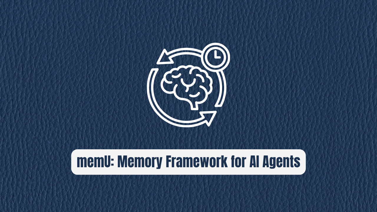 memU: The Memory Framework for 24/7 AI Agents