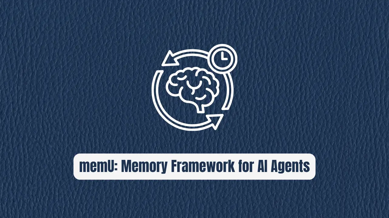 memU: The Memory Framework for 24/7 AI Agents