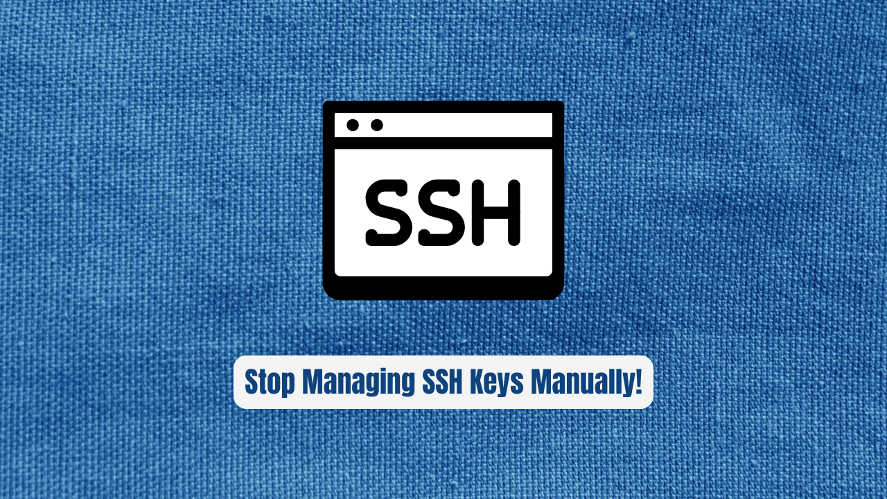 Managing SSH Keys Manually! Bastillion Is the Browser Tool