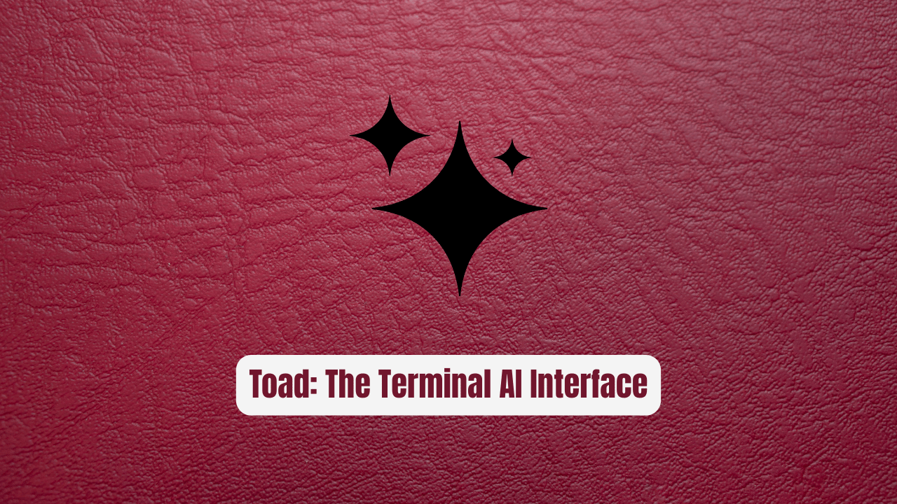 Toad: The Terminal AI Interface Every Developer Needs