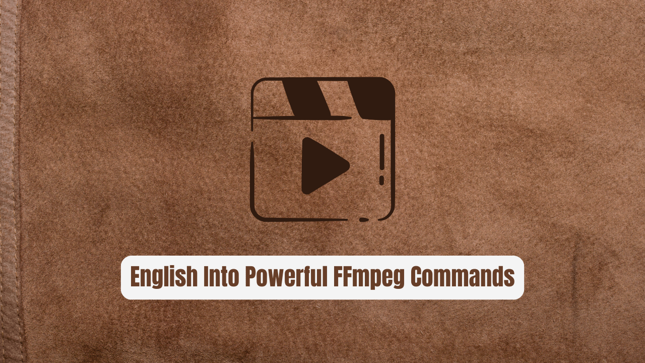 LLmpeg: The AI Game-Changer That Turns Plain English FFmpeg